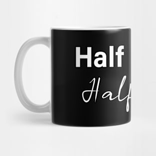 half coffee half nurse - white text Mug